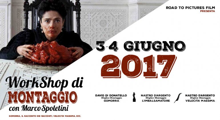 3/4 GIUGNO 2017 – WORKSHOP DI MONTAGGIO con MARCO SPOLETINI